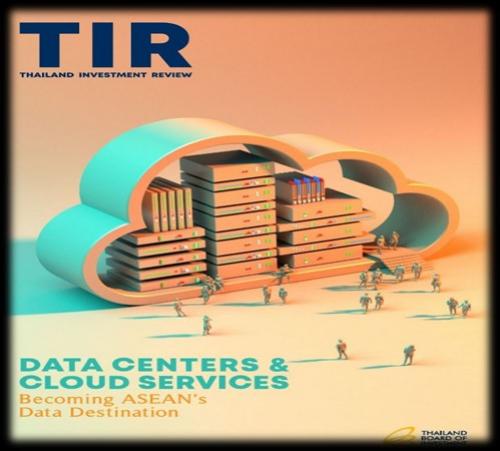 Thailand Investment Review (TIR) - Data Centers &a